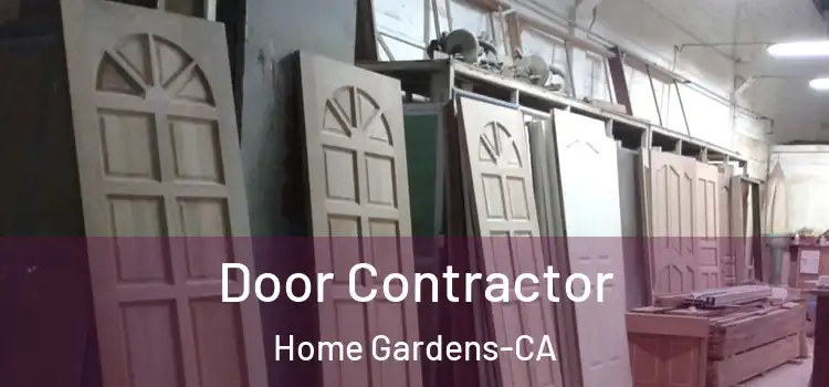 Door Contractor Home Gardens-CA